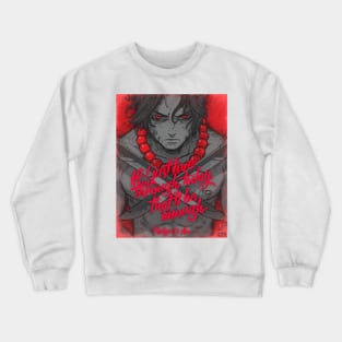 Fire Fist - quote Crewneck Sweatshirt